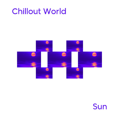 Chillout World & Johan Paulson - Sun