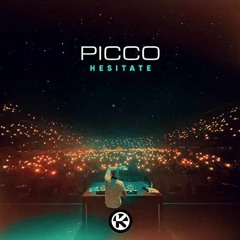 Picco – Hesitate (MaSh Remix)