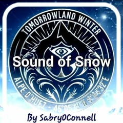 Tomorrowland Winter Sound Of Snow By SabryOConnell