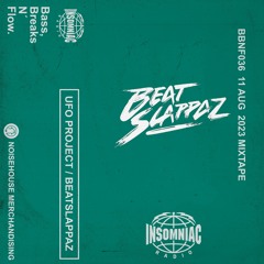 BBNF036 UFO Project - BeatSlappaz