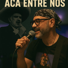 Aca entre Nos (Demo)