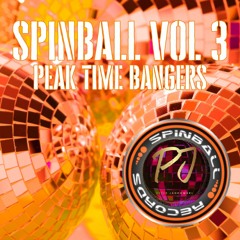 Spinball Vol 3 - Peak Time Bangers