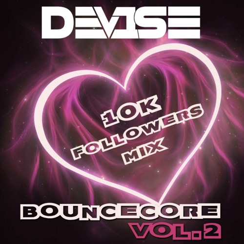 DeV1Se - This Is BounceCore Vol.2 [ Bouncy Happy Hardcore Classics ] KPOP EDM Bonkers Music