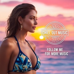 Best Chillout Music 🌅 LOUNGE MUSIC 2025 | Sunset At The Resort With Relaxing Music