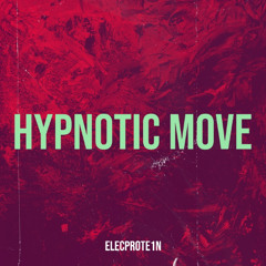 Hypnotic Move