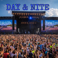 DAY N NITE