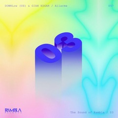 DOWNLow (US), GIAN EDGAR - Allarme (Extended Mix)