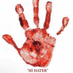 "HI HATER" (Prod.jeunekash)@WRLDmeetsZIMM