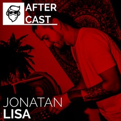 After Cast - Jonatan Lisa - 14/02/20
