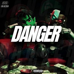 2B_GANG_-_Danger