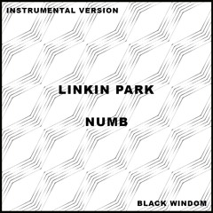 Linkin park - Numb/Encore  INSTRUMENTAL DEMO VERSION (BLACK WINDOM REWORK)