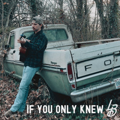 If You Only Knew