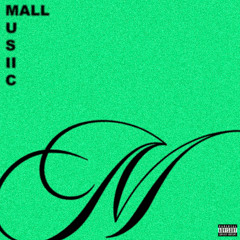 Don444x - Mall Music (prod. Travy)