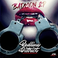 Redline District - Badmon Flow [edmtrain premiere]