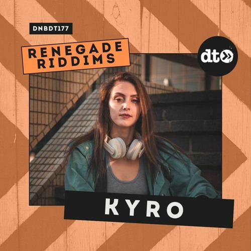 RENEGADE RIDDIMS: KYRO