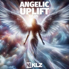 Angelic Uplift 01 | Uplifting Vocal Trance Mix