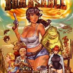 READ EPUB 📧 Wasteland Bombshell: The Complete Post-Apocalyptic Thrill Ride by  Amand