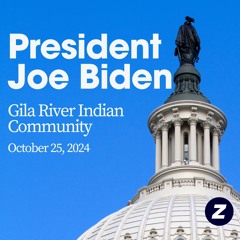 President Joe Biden at Gila River Indian Community