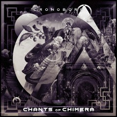 Chants of Chimera EP - Full Album Mix