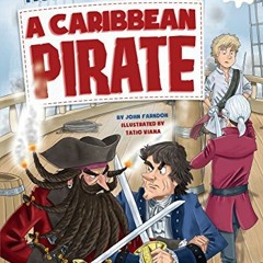 Open PDF How to Live Like a Caribbean Pirate by  John Farndon &  Tatio Viana