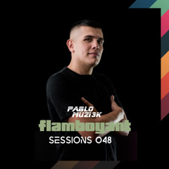 Pablo Muzi3k - Flamboyant Sessions 048