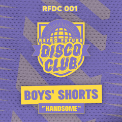 PREMIERE : Boys' Shorts - Kiss Me Hard (Syntax) (Retro Future Disco Club)