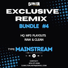 NEW DJ REMIX BUNDLE #4 [ MAINSTREAM HIP-HOP ] HQ Mp3 [FULL ACCESS LINK IN DESCRIPTION]