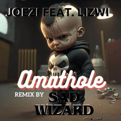 Joezi feat. Lizwi - Amathole (Sad Wizard Rmx)