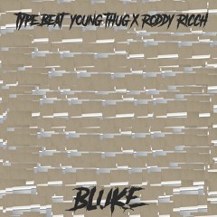Type Beat - Young Thug x Roddy Ricch ?(Prod. @blukerecords)