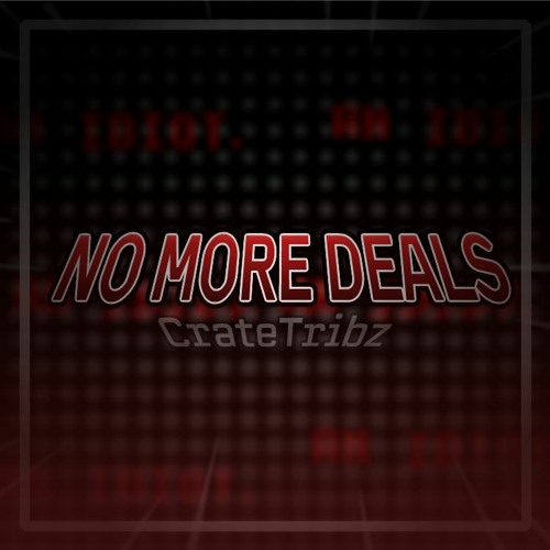 "No More Deals" || [CRATE-EDITED] (Undertale: NO MORE DEALS)