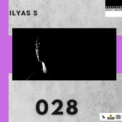 Ilyas S - DarkCrow Radio Episode 28