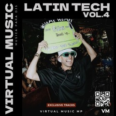 PACK LATIN TECH VOL.4 (TECH HOUSE, HOUSE, MASHUPS & EDITS) PLAYED BY CLOONEE
