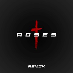 SAINt JHN - Roses (K&M Remix) [ FREE DOWNLOAD ]