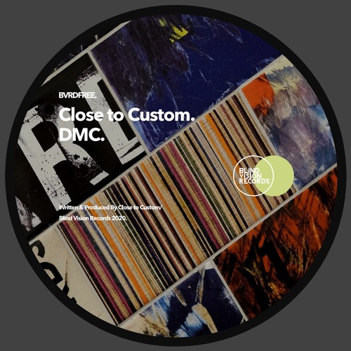 (FREE DOWNLOAD) Close to Custom - DMC