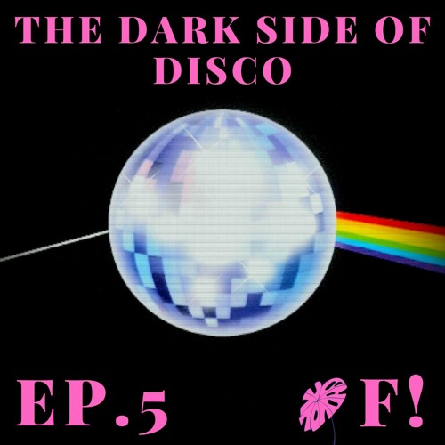The Dark Side Of Disco EP.5 — Maco Maltauro