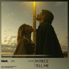 M PIECE - Tell Me