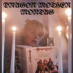 Dragon Mother Monntag - Chapter 8