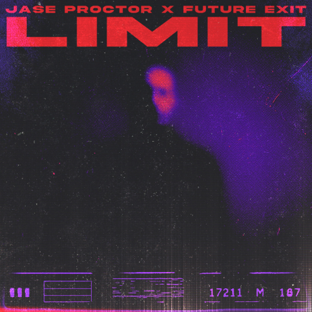 Stream JASE PROCTOR x FUTURE EXIT - LIMIT [FREE DOWNLOAD] by Jase ...