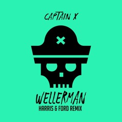 Wellerman (Harris & Ford Extended Remix)