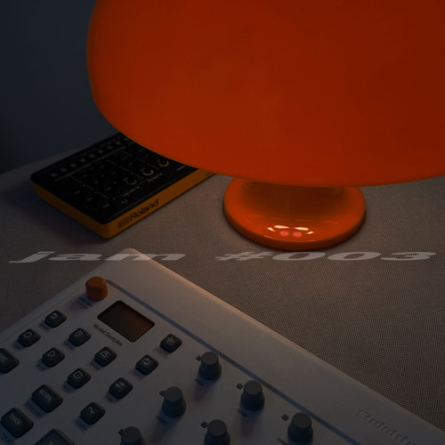 Electronic Jam #003