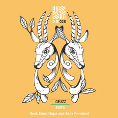 Premiere: Geuzz - Matu (&lez Interpretation) [DHB]