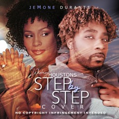Whitney Houston’s Step By Step - JeMone