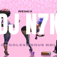 DJ N7K Kongolese sous BBL MIX trend tiktok
