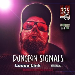 Dungeon Signals Podcast 325 - Loose Link