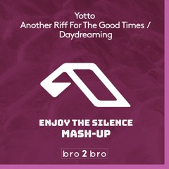 Another Riff For The Good Times (Mashup)