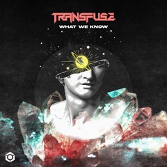 Transfuse - What We Know (Original Mix) | TOP #1 Beatport September 2020 Psytrance Tracks