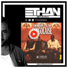** PREVIEW ** GRADUR L2B - CONGOLAISE (INTRO ETHAN - Acca Out)