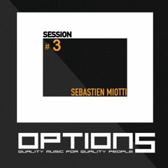 SEBASTIEN MIOTTI - SESSION #3