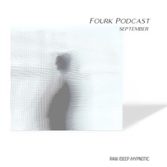 Fourk@ Podcast 16 September