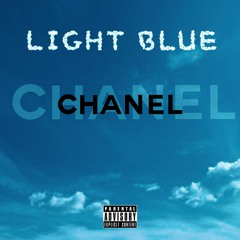 Light Blue Chanel (Feat. Ike)